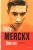 Eddy Merckx: Une vie