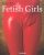 Eric Kroll's Fetish Girls by Eric Kroll (2003-06-01)