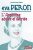 Eva Peron : L'Argentine adulée et décriée