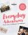 Everyday Adventures – 1ed – Anglais