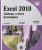 Excel 2010 – Tableaux croisés dynamiques