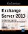 Exchange Server 2013 – Configuration et gestion de votre environnement de messagerie