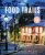 Foodie Trails – 1ed – Anglais