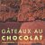 Gâteaux au chocolat