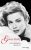 Grace Kelly: Les derniers secrets