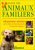 Guide des animaux familiers : 600 questions-réponses