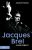 Jacques Brel, vivre debout NE