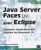 Java Server Faces (JSF) avec Eclipse – Mise en oeuvre pour la conception d'applications web