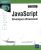 JavaScript – Développez efficacement (2e édition)