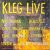 Kleg Live