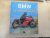 LE GRAND LIVRE BMW MOTOS