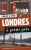 LONDRES A PETITS PRIX – 2ED