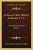 La Fausse Clelie Histoire Francoise V1-2,: Galante Et Comique (1716)