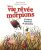 La Vie rêvée des morpions. et autres histoires de parasites