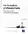 La formation professionnelle – Nouveaux outils et nouvelles pédagogies