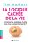 La logique cachée de la vie: L'économie explique-t-elle tous nos comportements ? (2016)