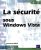 La sécurité sous Windows Vista