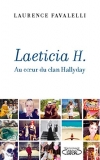Laeticia H. – Au coeur du clan Hallyday