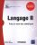 Langage R – Prise en main des statistiques