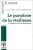 Le Paradoxe de la vieillesse. L'Autonomie dans la dépendance