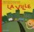 Le ballon faribole – Les bruits de la ville