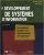 Le développement de systèmes d'information: Une méthode intégrée à la transformation des processus