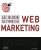 Le guide ultime du Web-Marketing