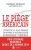 Le piège américain