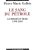 Le sang du pétrole : Guerres d'Irak 1990-2003