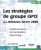 Les stratégies de groupe (GPO) sous Windows Server 2008 – Implémentation, fonctionnalités, dépannage