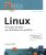 Linux – Cours et Exercices corrigés – Principes de base de l'utilisation du système