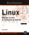 Linux – Principes de base de l'utilisation du système [3e édition]