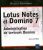 Lotus Notes et Domino 7 : Administration de serveurs Domino