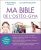 Ma bible de l'ostéo-gym: Le livre de référence à la portée de tous