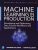 Machine Learning in Production: Developing and Optimizing Data Science Workflows and Applications