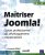 Maîtriser Joomla! – Guide professionnel du développement d'applications