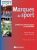 Marques de sport: Approches stratégiques et marketing (2009)