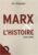 Marx et l'histoire