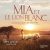 Mia et le Lion Blanc – Une grande aventure