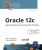 Oracle 12c – Administration d'une base de données