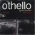 Othello, passeur