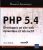 PHP 5.4 – Développez un site web dynamique et interactif