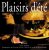 PLAISIRS D'ETE.: Le guide du parfait braiseur