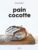 Pain cocotte