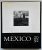 Photographic Mexico, 1920-92