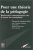 Pour une théorie de la pédagogie. Recherches contemporaines sur le savoir des enseignants