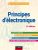 Principes d'électronique – 8e éd. – Cours et exercices corrigés: Cours et exercices corrigés