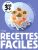 RECETTES FACILES – INSTANTS GOURMANDS