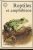 REPTILES ET AMPHIBIENS