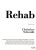 Rehab